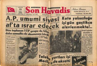 Son Havadis Gazetesi 23 Ocak 1963 - A.P. Umumi Siyasi Afta Israr Edecek GZ70451 - 1