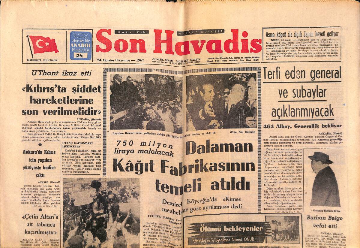 Son Havadis Gazetesi 24 Ağustos 1967 - Kupa Galatasaray'ın - Dalaman Kâğıt Fabrikasının Temeli Atıldı GZ149663 - 1