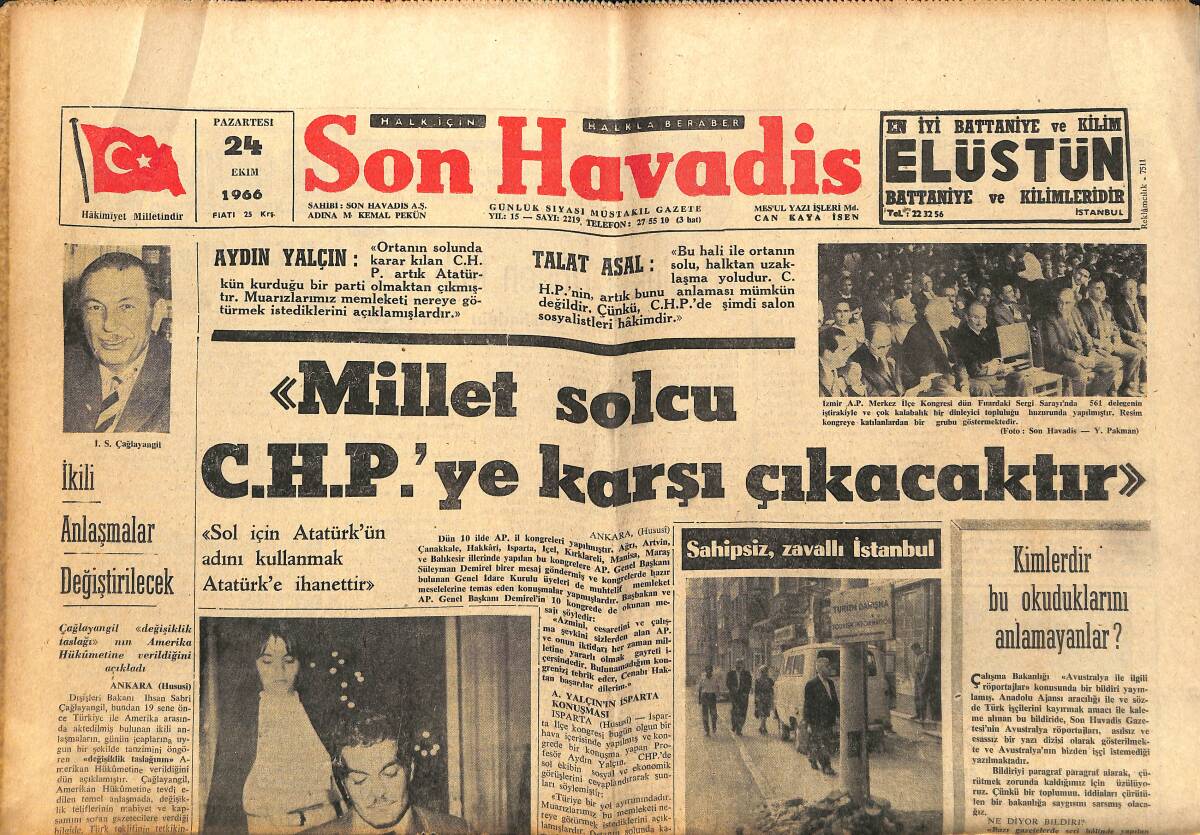 Son Havadis Gazetesi 24 Ekim 1966 - Millet Solcu CHP'YE Karşı Çıkacaktır! - CHP'DE G. Sekreter Adayı: Nihat Erim GZ142967 - 1