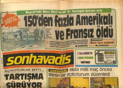 Son Havadis Gazetesi 24 Ekim 1983 - Beyruttaki Barış Gücüne Ait İki Karargah Havaya Uçtu GZ102160 - 2