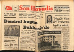 Son Havadis Gazetesi 24 Eylül 1965 - İnönünün Kardeşine Sokaklar Arsa Oldu GZ65644 - 1