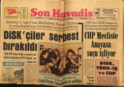 Son Havadis Gazetesi 24 Eylül 1976 - CHP Mecliste Anayasa Suçu İşliyor GZ65576 - 1