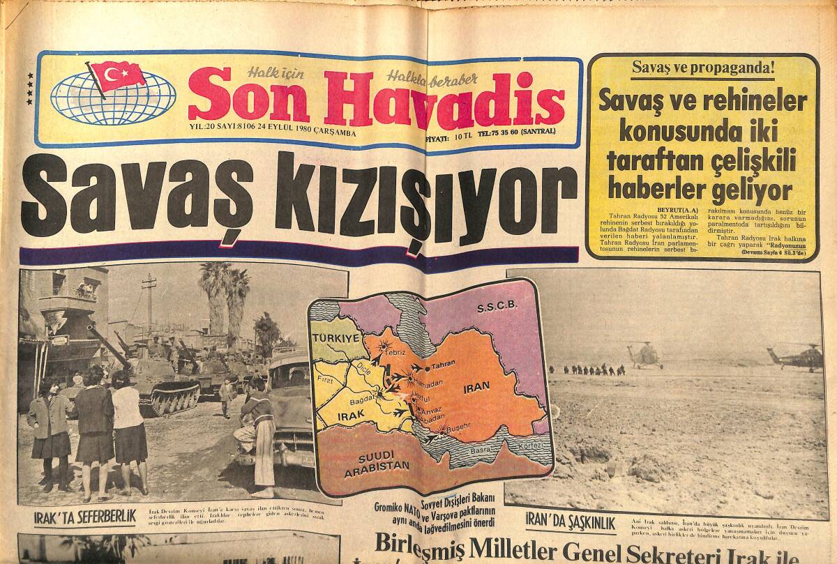 Son Havadis Gazetesi 24 Eylül 1980 - Irak Ordusu Dün İran'ı İşgal Etmeye Başladı - Zerrin Özer Ablası Tülay'ı Zorladı GZ149757 - 1