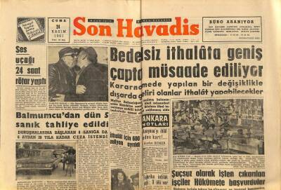 Son Havadis Gazetesi 24 Kasım 1961 - Balmumcudan Dün 5 Sanık Tahliye Edildi GZ60376 - 1