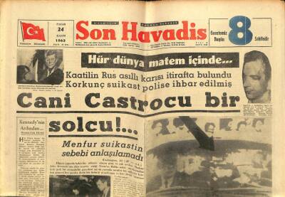 Son Havadis Gazetesi 24 Kasım 1963 - Kennedynin Ölümü Bütün Dünyayı Sarstı GZ65346 - 2