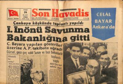 Son Havadis Gazetesi 24 Mart 1963 - İsmet İnönü Savunma Bakanlığına Gitti GZ97915 - 1