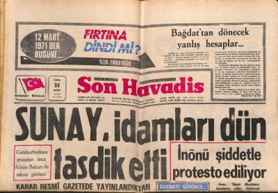 Son Havadis Gazetesi 24 Mart 1972 - Sunay İdamları Dün Tasdik Etti - AEG Bayileri Toplandı GZ123909 - 1