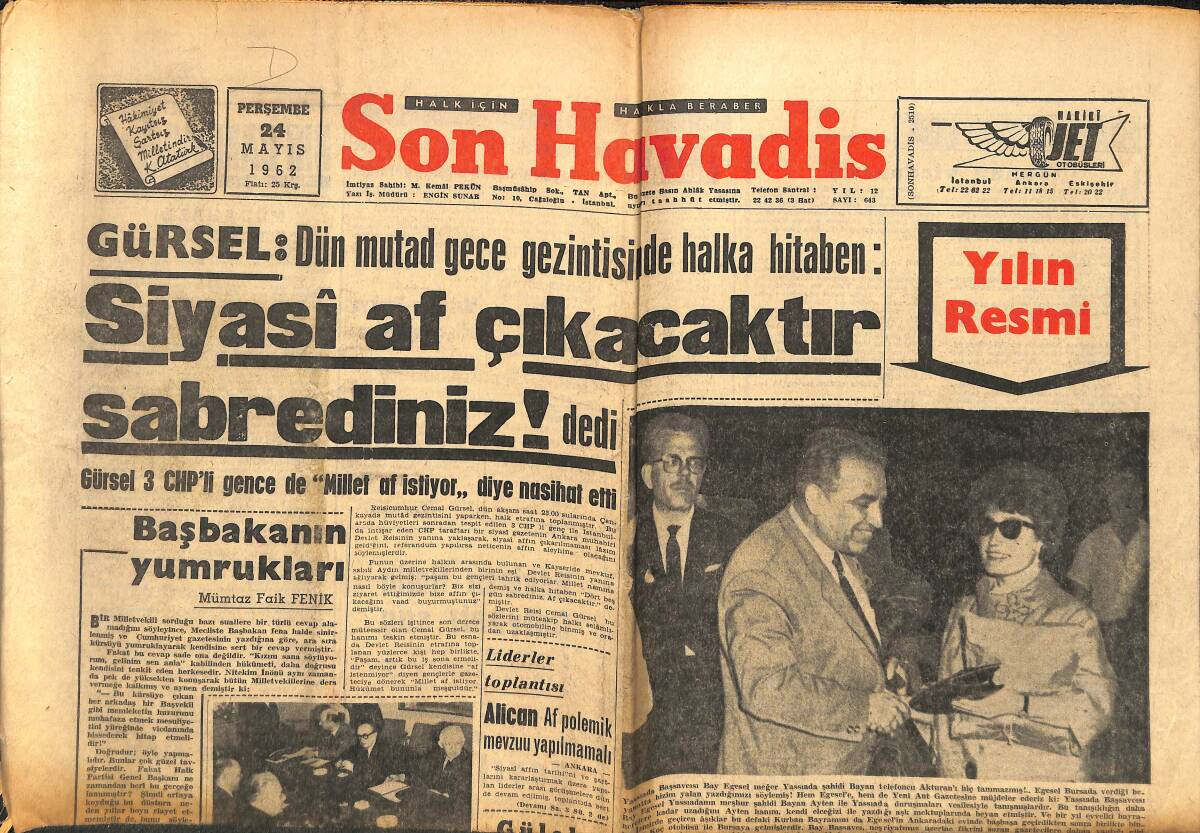 Son Havadis Gazetesi 24 Mayıs 1962 - Gürsel: Siyasi Af Çıkacaktır Sabrediniz! - Altay Ömer Egesel Dün Mahkemeye Verildi! GZ142657 - 1