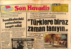 Son Havadis Gazetesi 24 Mayıs 1981 - The Economist Başyazısında Tüm Dünyayı Uyardı Türklere Biraz Zaman Tanıyın GZ69820 - 1