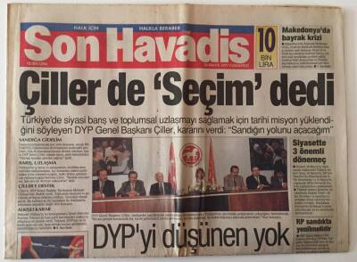 Son Havadis Gazetesi 24 Mayıs 1997 - Çiller de Seçim Dedi , Siyasette 3 Önemli Dönemeç GZ18591 - 1