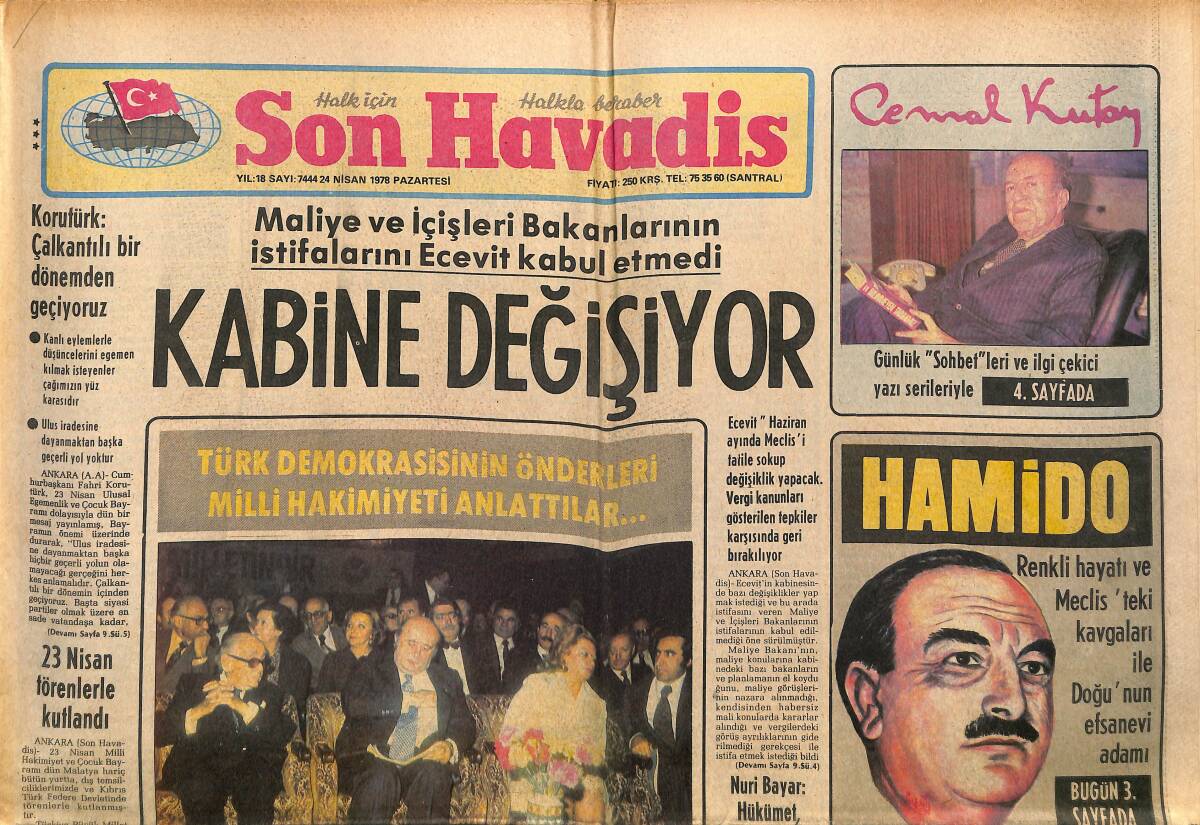 Son Havadis Gazetesi 24 Nisan 1978 - Demirel : Türkiye Yeni Seçim Sistemi Bulmaya Mecburdur - Kabine Değişiyor GZ141093 - 1