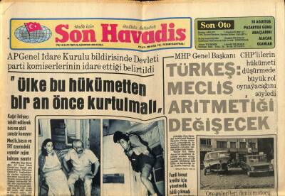 Son Havadis Gazetesi 25 Ağustos 1978 - Necdet Uğur Herkese Diploma Vaadetti GZ65357 - 2
