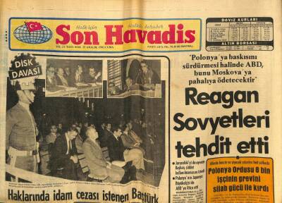 Son Havadis Gazetesi 25 Aralık 1981 - Reagan Sovyetleri Tehdit Etti..Anayasa Anketi Düşünülüyor GZ59052 - 1