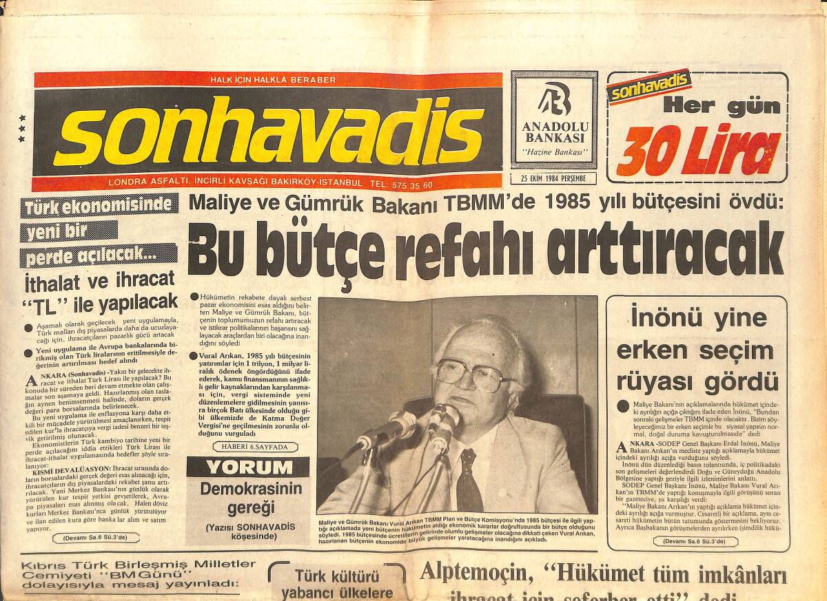 Son Havadis Gazetesi 25 Ekim 1984 - İran İntihar Komandoları Güney Kıbrıs'ta - İnönü Yine Erken Seçim Rüyası Gördü GZ144193 - 1