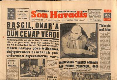 Son Havadis Gazetesi 25 Haziran 1961 - Başgil Onara Dün Cevap Verdi GZ56508 - 1