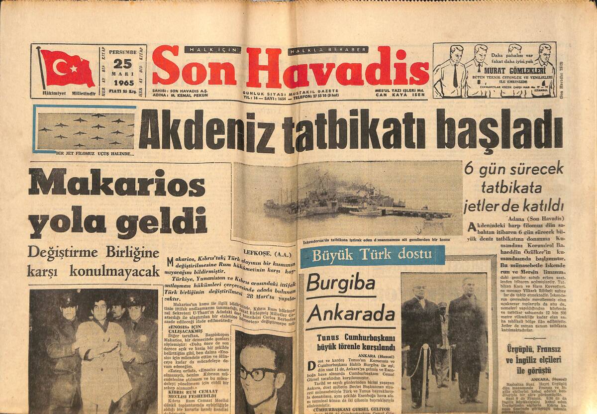 Son Havadis Gazetesi 25 Mart 1965 - Akdeniz Tatbikatı Başladı - Makarios Yola Geldi GZ158816 - 1