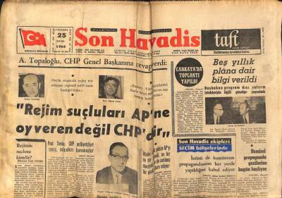 Son Havadis Gazetesi 25 Mayıs 1966 - Topaloğlu Rejim Suçluları APne Oy Veren Değil CHPdir GZ99039 - 1