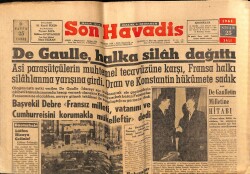 Son Havadis Gazetesi 25 Nisan 1961 - De Gaulle , Halka Silah Dağıttı GZ69485 - 2