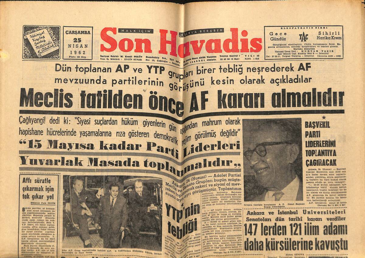 Son Havadis Gazetesi 25 Nisan 1962 - Meclis Tatilden Önce AF Kararı Almalıdır - YTP'nin Tebliği GZ148701 - 1