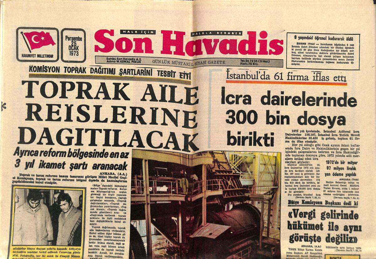 Son Havadis Gazetesi 25 Ocak 1973 - İcra Dairelerinde 300 Bin Dosya Birikti - Vietnam'da Bütün Silahlar Cumartesi Gecesi Susacak GZ143436 - 1
