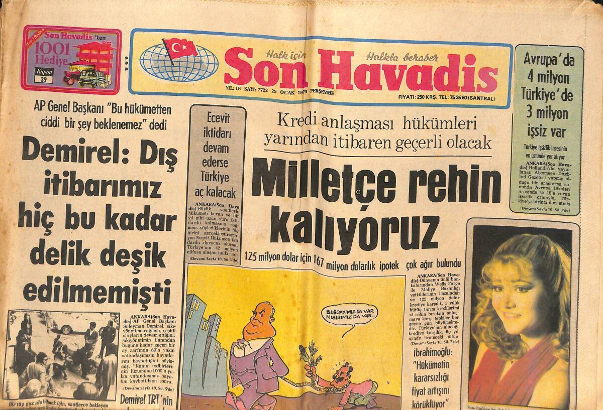 Son Havadis Gazetesi 25 Ocak 1979 - Demirel : Dış İtibarımız Hiç Bu Kadar Delik Deşik Edilmemiştir - Zeki Müren'i Tanıdılar Hediyeler Kazandılar GZ133542 - 1