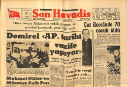 Son Havadis Gazetesi 25 Şubat 1965 - Rıza Göksu Danıştay Başkanı Seçildi - Aksaray'da Tabanca İle Düello Ettiler GZ158659 - Gökçekoleksiyon