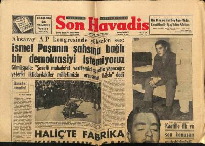 Son Havadis Gazetesi 25 Temmuz 1962 - Haliçte Fabrika Kurulmayacak GZ74016 - 1
