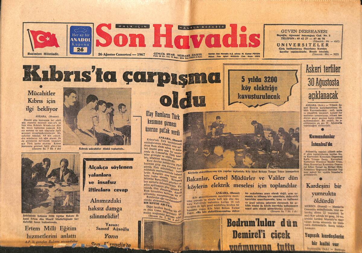 Son Havadis Gazetesi 26 Ağustos 1967 - Kıbrıs'ta Çarpışma Oldu - Amerika'da Nazi Lideri Öldürüldü GZ149664 - 1