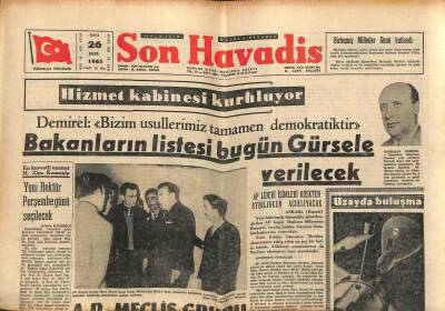 Son Havadis Gazetesi 26 Ekim 1965 - Tam Kadrolu Lazio Bugün Geliyor - Bakanların Listesi Bugün Gürsele Verilecek GZ121009 - 1