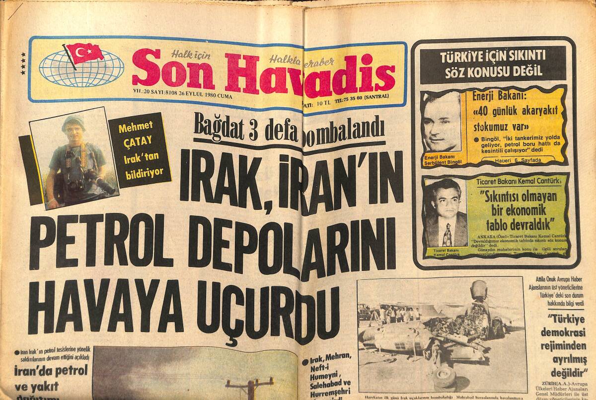 Son Havadis Gazetesi 26 Eylül 1980 - Irak, İran'ın Petrol Depolarını Havaya Uçurdu - Türkan Şoray Bir Jilet Reklamına Evet Dedi GZ149759 - 1