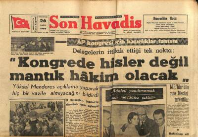 Son Havadis Gazetesi 26 Kasım 1966 - AP Kongresi İçin Hazırlıklar Tamam - Komünistler Yeraltı Çalışması Yapıyorlar GZ124327 - 1