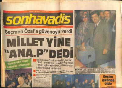 Son Havadis Gazetesi 26 Mart 1984 - Özal Kilise , İnönü Pasajda Diğer 4 Lider Okulda Rey Attı GZ121138 - 1