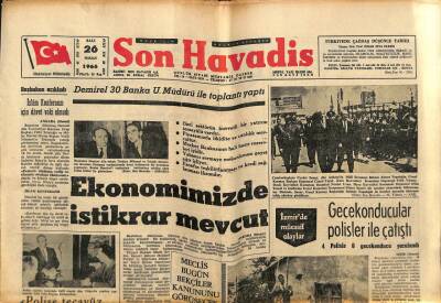 Son Havadis Gazetesi 26 Nisan 1966 - Demirel , Dava İçin Muvafakat Vermedi GZ77476 - 1