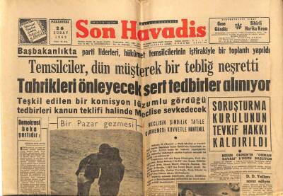 Son Havadis Gazetesi 26 Şubat 1962 - Tahrikleri Önleyecek Sert Tedbirler Alınıyor GZ80514 - 1