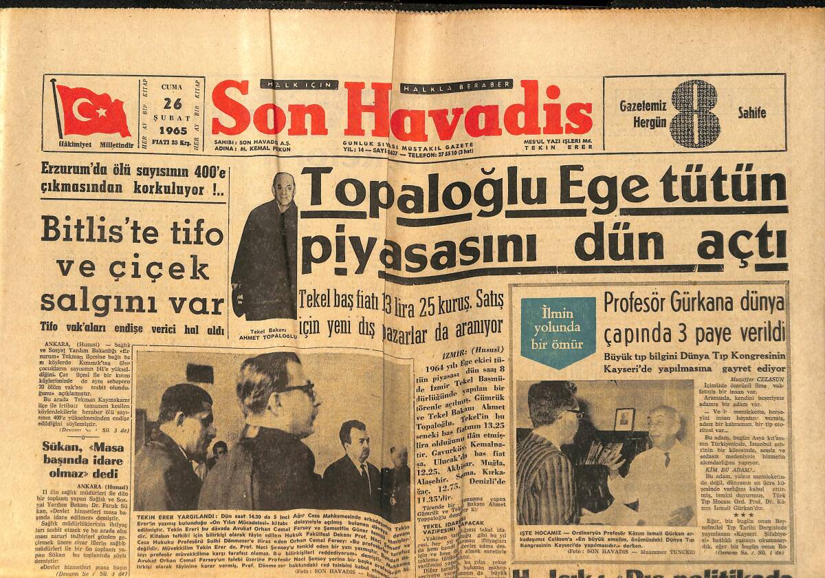 Son Havadis Gazetesi 26 Şubat 1965 - Topaloğlu Ege Tütün Piyasasını Dün Açtı - Diana Dors Artık Gençliğe Veda Ediyor GZ158660 - 1