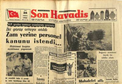 Son Havadis Gazetesi 26 Temmuz 1966 - Saraçhane Ve Unkapanı Geçitleri Törenle Açılıyor GZ59519 - 1