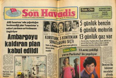 Son Havadis Gazetesi 26 Temmuz 1978 - Korutürk 5 Kontenjan Senatörünü Seçti - Ambargoyu Kaldıran Plan Kabul Edildi GZ120992 - 1