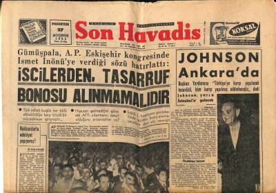 Son Havadis Gazetesi 27 Ağustos 1962 - Johnson Ankarada GZ76498 - 1