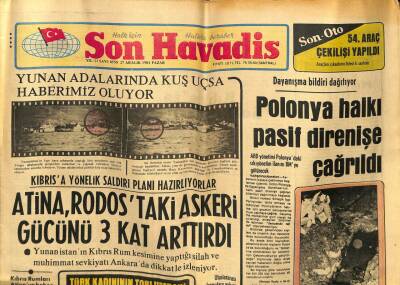 Son Havadis Gazetesi 27 Aralık 1981 - Atina Rodostaki Askeri Gücünü 3 Kat Arttırdı GZ59056 - 1