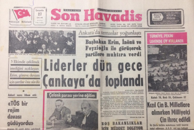 Son Havadis Gazetesi 27 Ekim 1971 - Liderler Dün Gece Çankayada Toplandı - GZ12241 - 1