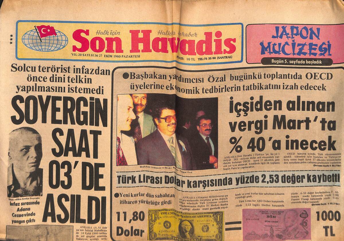 Son Havadis Gazetesi 27 Ekim 1980 - Serdar Soyergin Saat 3'de İnfaz Edildi - İran Savunma Konseyi Toplandı - Bülent Ersoy'un Tahtına Göz Diktiler GZ133202 - 1