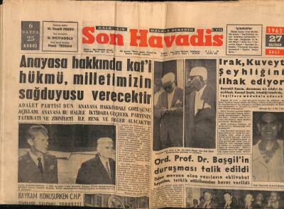 Son Havadis Gazetesi 27 Haziran 1961 - AP Anayasa Hakkında Kati Hükmü Milletimizin Sağduyusu Verecektir GZ56506 - 1