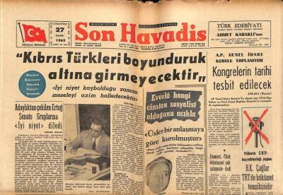 Son Havadis Gazetesi 27 Kasım 1965 - Kıbrıs Türklerim Boyunduruk Altına Giremez GZ56567 - 1
