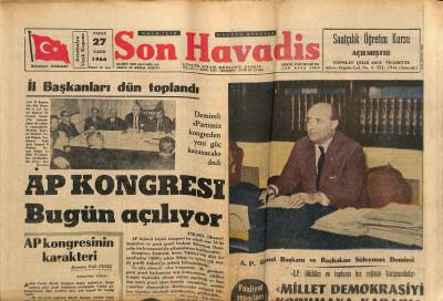 Son Havadis Gazetesi 27 Kasım 1966 - AP Kongresi Bugün Açılıyor - Honved Galatasarayı Kupadan Eledi 73-65 GZ124328 - 1