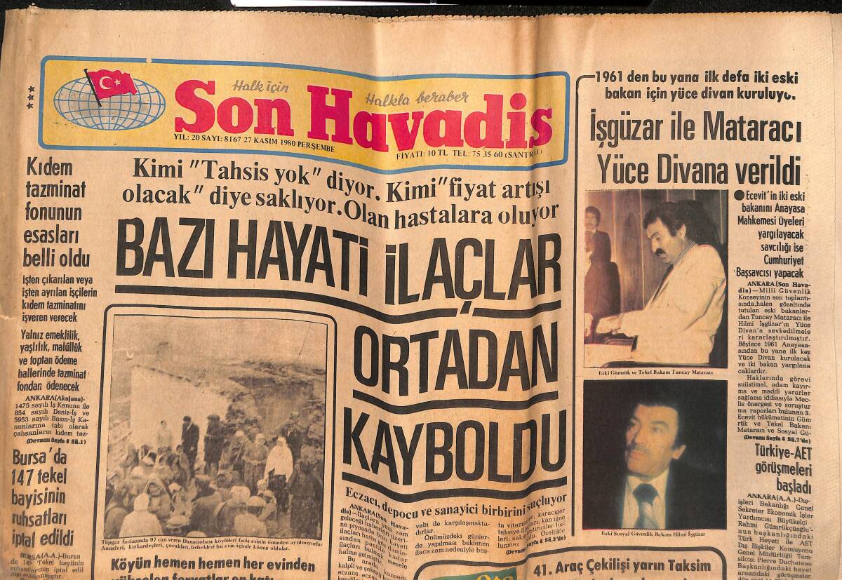 Son Havadis Gazetesi 27 Kasım 1980 - Bazı Hayati İlaçlar Ortadan Kayboldu - Bursa'da 147 Tekel Bayisinin Ruhsatları İptal Edildi GZ134529 - 1