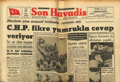 Son Havadis Gazetesi 27 Mart 1964 - CHP Fikre Yumrukla Cevap Veriyor GZ60363 - 1