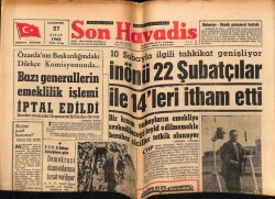 Son Havadis Gazetesi 27 Nisan 1963 - Bazı Generallerin Emeklilik İşlemi İptal Edildi GZ69332 - 2