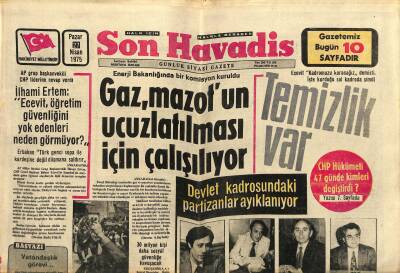 Son Havadis Gazetesi 27 Nisan 1975 - Volkswagen 232 Milyon Dolar Zararda - Gaz , Mazotun Ucuzlatılması İçin Çalışılıyor GZ121045 - 1