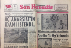 Son Havadis Gazetesi 27 Temmuz 1971 - Üç Anarşistin İdamı İstendi - GZ12477 - 2
