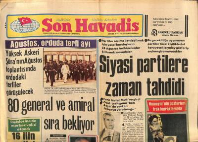 Son Havadis Gazetesi 27 Temmuz 1983 - Yüksek Askeri Şuranın Ağustos Toplantısında Ordudaki Terfiler Görüşülecek GZ69745 - 1